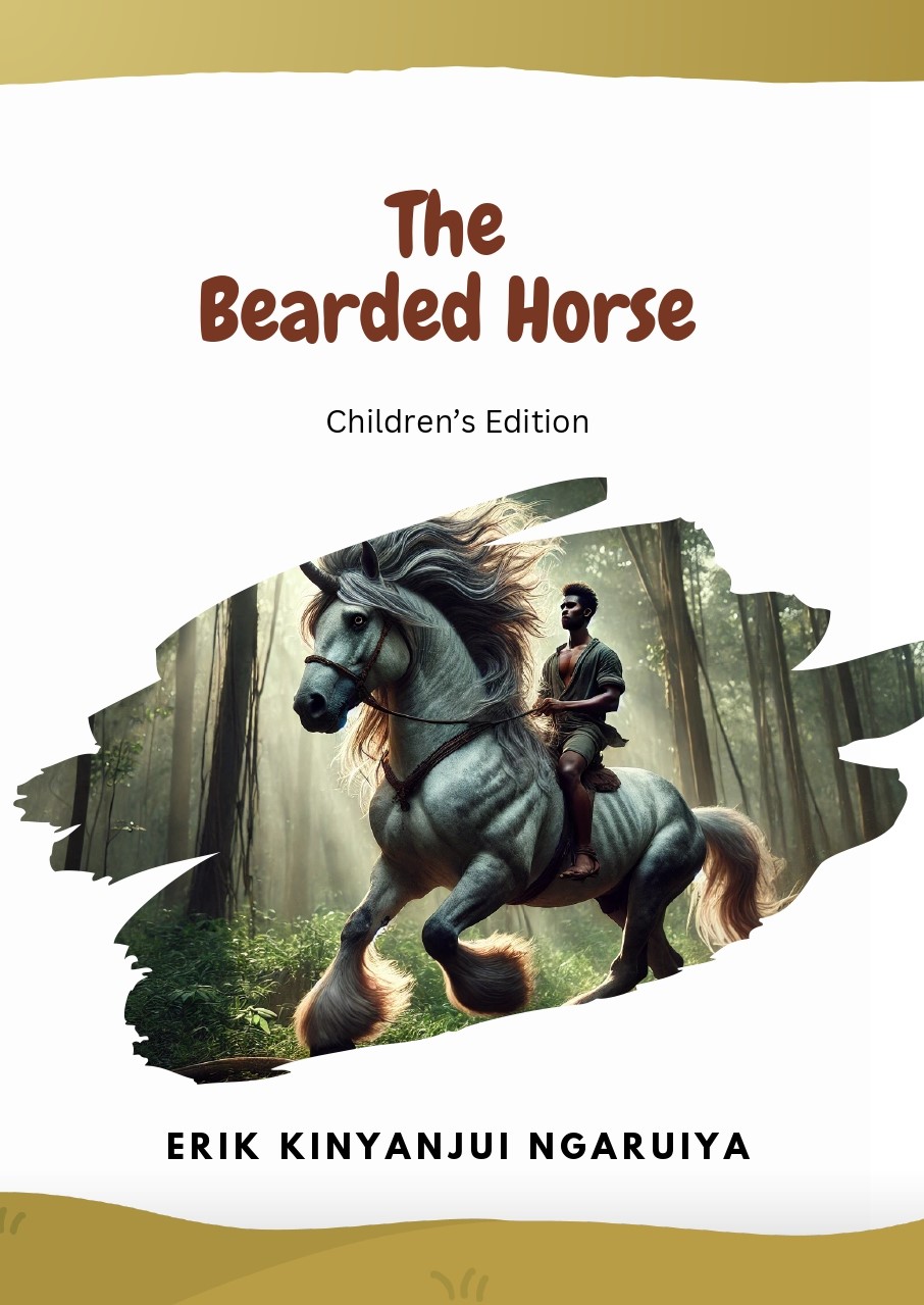 The Bearded Horse book by Erik Ngaruiya